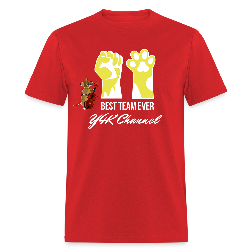 Unisex Classic T-Shirt - Best Team Ever Y4K Channel red