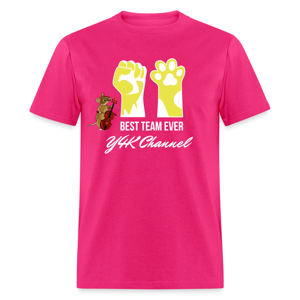 Unisex Classic T-Shirt - Best Team Ever Y4K Channel fuchsia