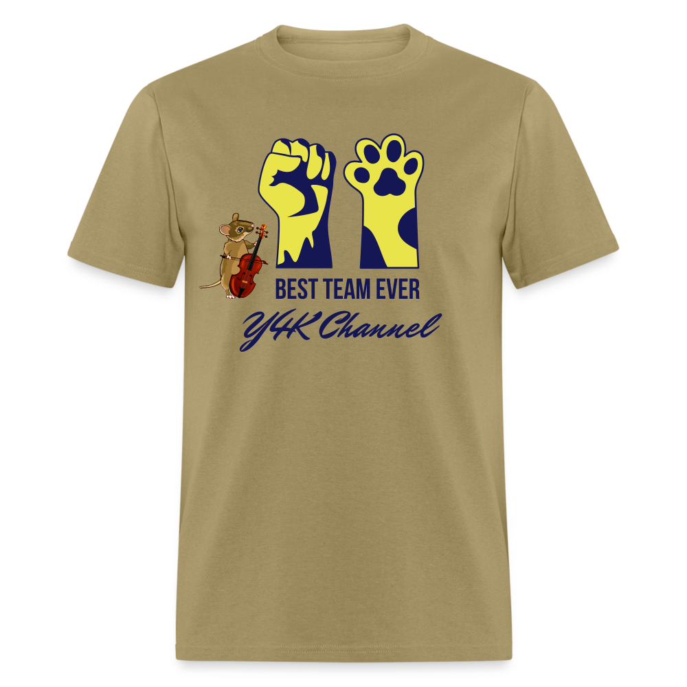 Unisex Classic T-Shirt - Best Team Ever Y4K Channel khaki